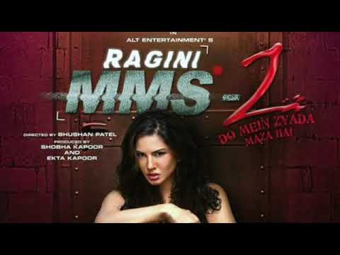 Ragini Mms Hindi Songs Sunny Leon Full Song 
