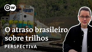 Como o Brasil destruiu suas ferrovias - e por que isso não deve ser superado tão cedo