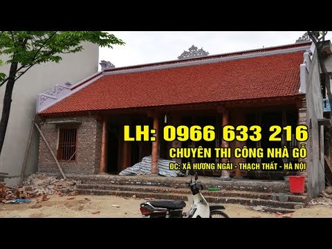 Video NHÀ GỖ 4 GIAN - GỖ XOAN TA - youtube
