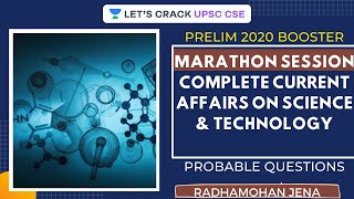 L6: Complete Current Affairs on Science & Technology | Prelim 2020 Booster | Marathon Session