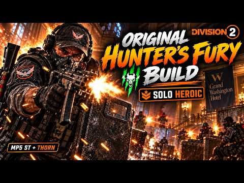 This ORIGINAL Hunter’s Fury SMG Build MELTS Solo Heroic | The Division 2 2026