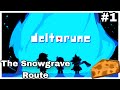 Deltarune (Genocide) | The Snowgrave Route #1