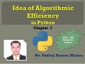 Mastering Algorithmic Efficiency β Class 12 Computer Science (Ch. 7) π