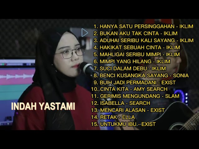 FULL ALBUM SLOW ROCK MALAYSIA by INDAH YASTAMI [ COVER ] class=