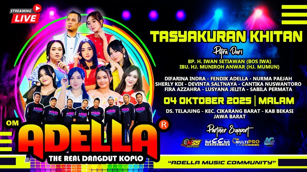 🔴LIVE STREAMING OM ADELLA TASYAKURAN KHITAN PUTRA BOS IWA & HJ. MUMUN BEKASI JAWA BARAT
