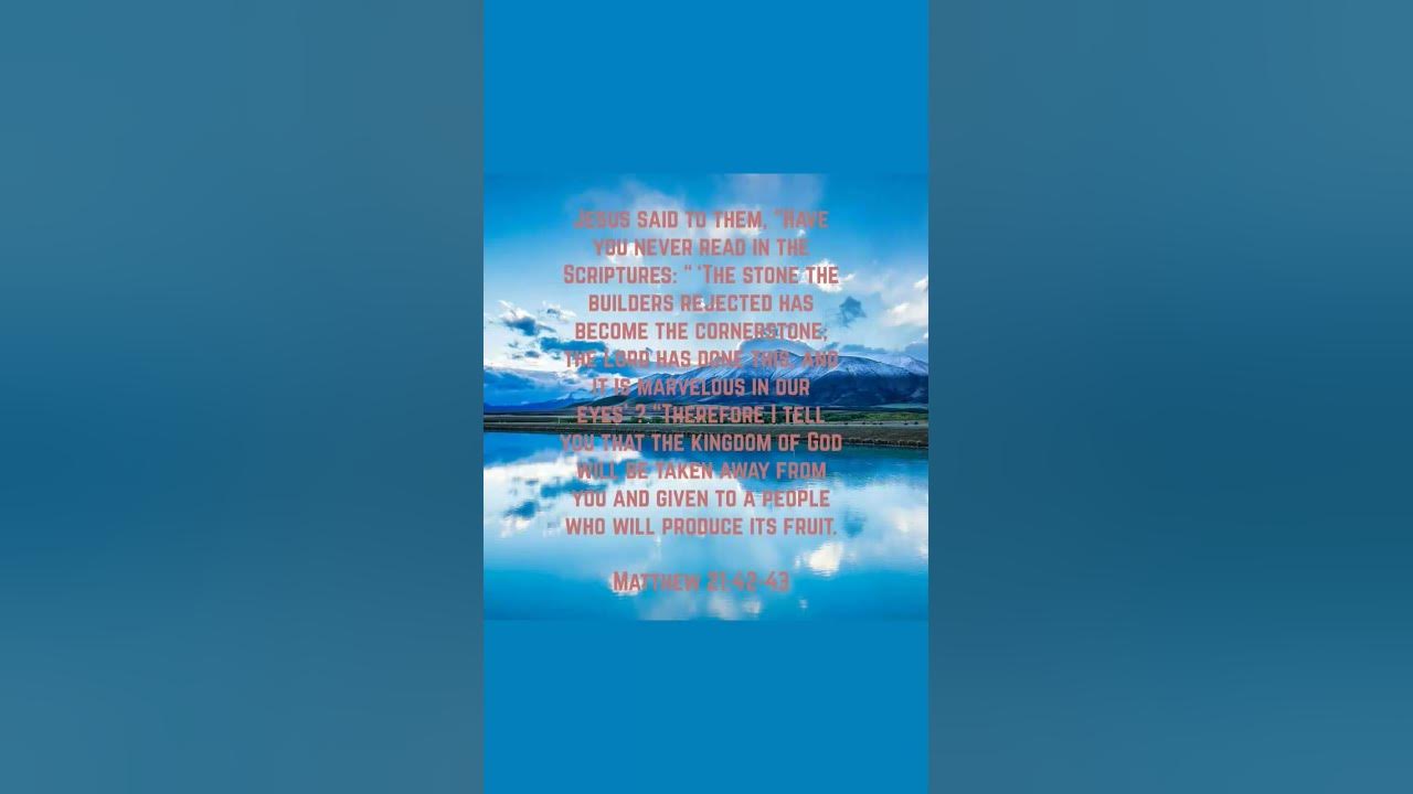 Catholic Bible Verse Matthew 21 42 43 08 October 2023 religion matthew-21-42-jesus-said-to-them-have-you-never-read-in-the