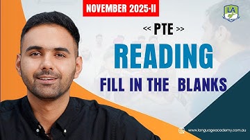 PTE Academic & PTE Core | Reading Fill in the Blanks | Most Repeated Questions November 2025-II