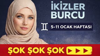 ❗️Şok‼️ İki̇zler Burcu 5 - 11 Ocak ❗️Asla Geçme❗️