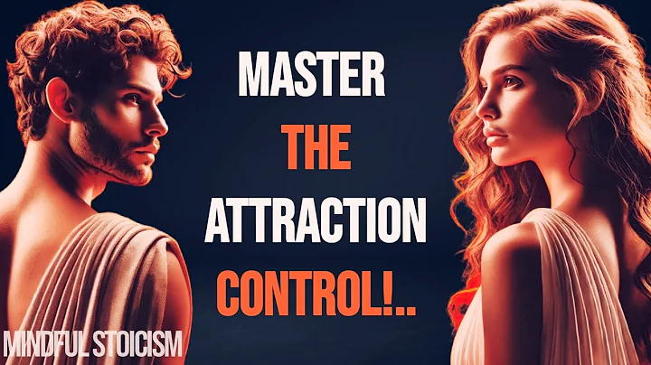 How to Control Attraction Using Dark Psychology | Stoic Philosophy | Stoicism