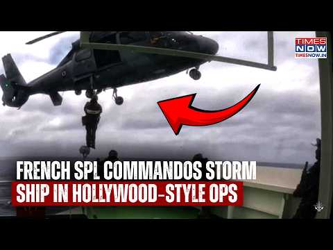 France's Special Commandos On Choppers Storm Russian Shadow Ship In Hollywood-Style Ops | FULL VIDEO