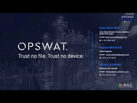 OPSWAT Webinaire - Critical Infrastructure Network