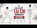 20-MIN BEGINNER TAI CHI WORKOUT | LOSE WEIGHT & BOOST ENERGY