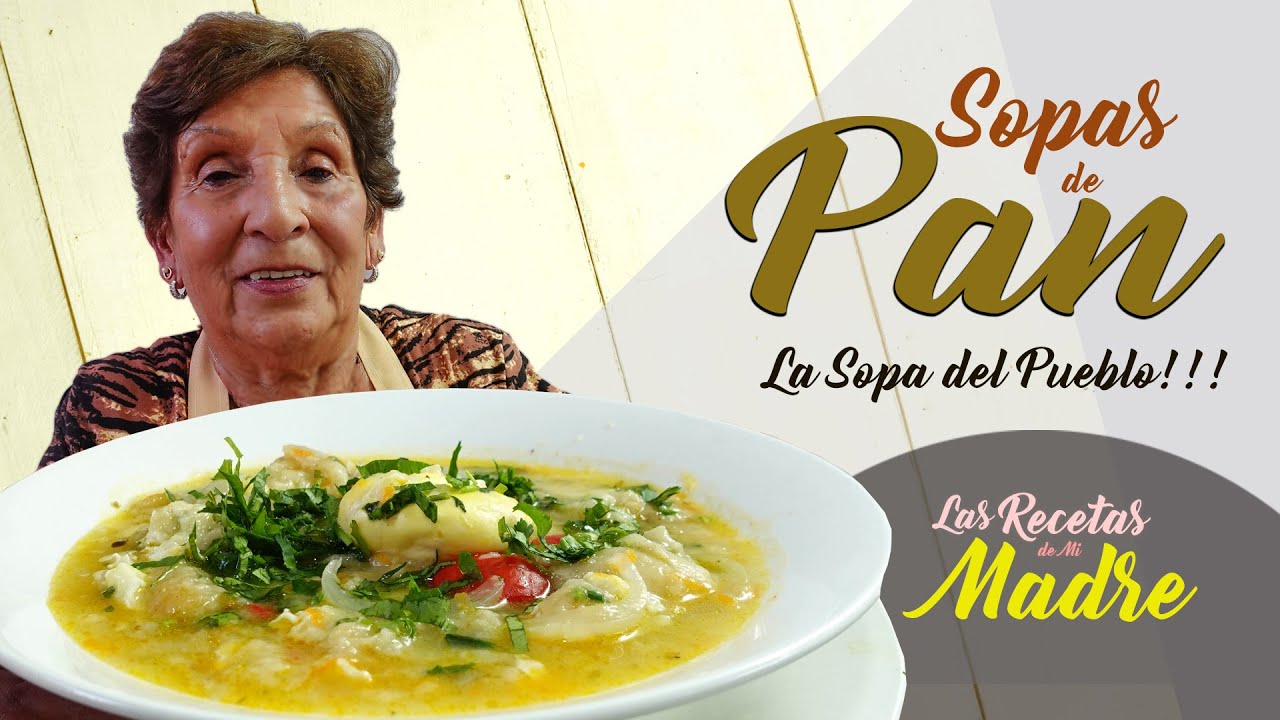 SOPAS DE PAN: Un clasico de tiempos dificiles.