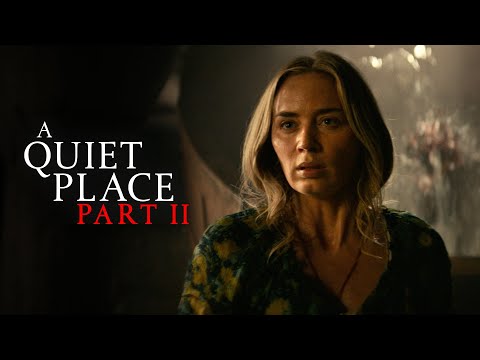 A Quiet Place: Part II