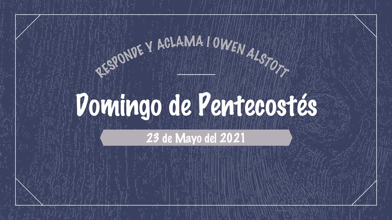 Aclamación antes del Evangelio | Domingo de Pentecostés: Misa del Día