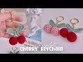 How To Crochet Cherry Keychain Cherry Amigurumi 