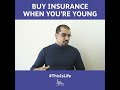 LIFE Associates | Buy Insurance when you’re Young #ThisIsLIFE #insurance #young