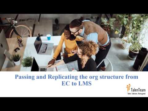 SAP SuccessFactors Org Structure from EC to LMS using Integration Centre