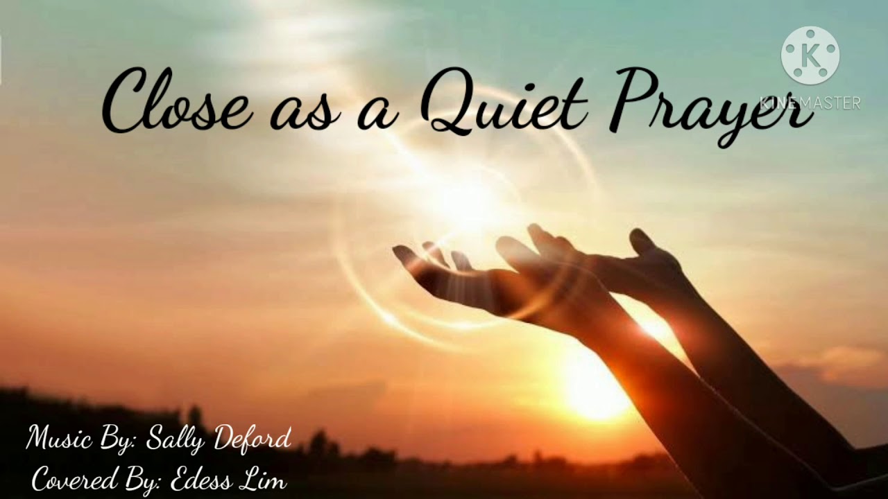Close as a Quiet Prayer (Cover)