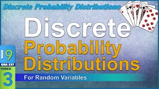 Probability DISTRIBUTIONS for Discrete Random Variables (9-3)
