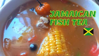 How to Make JAMAICAN FISH  SOUP 2021.
