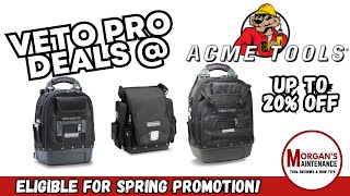 Veto Pro Sale @ ACME Tools with Spring Promotion