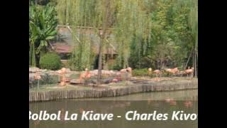 Bolbol La Kiave   Charles Kivovon ( PNG )