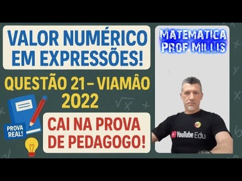 Numerical Value of Algebraic Expression: 2022 Pedagogy Competition of the City of Viamão