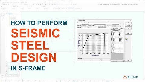 Seismic Steel Design in Altair S-FRAME