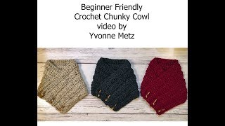 Crochet Chunky Ribbed Cowl - Beginner Friendly