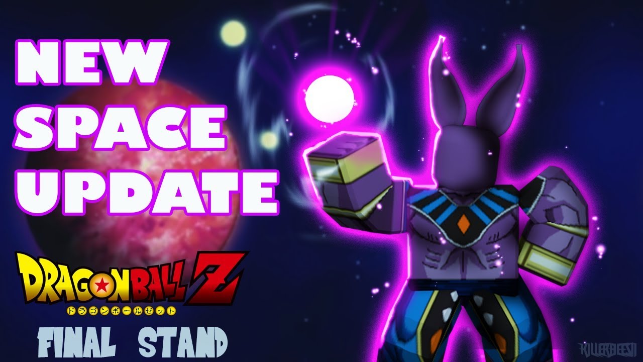 New Space Update New Quests Overpowered Beerus Dragon Ball Z Final Stand Roblox Youtube - how to level up fast in dragonball z final stands roblox youtube