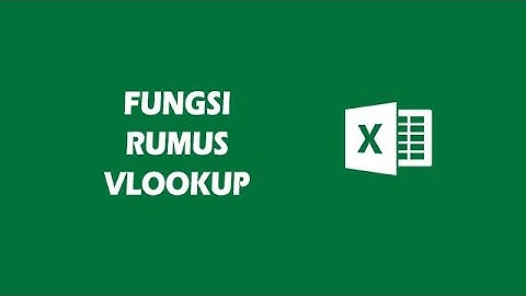 Fungsi rumus VLOOKUP di microsoft excel CARA BELAJAR #049