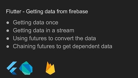 Flutter - Getting data from Firebase