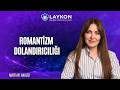 Mart Ayı Analizi | Romantizm Dolandırıcılığı: Duygusal Manipülasyonu Nasıl Fark Edersiniz?