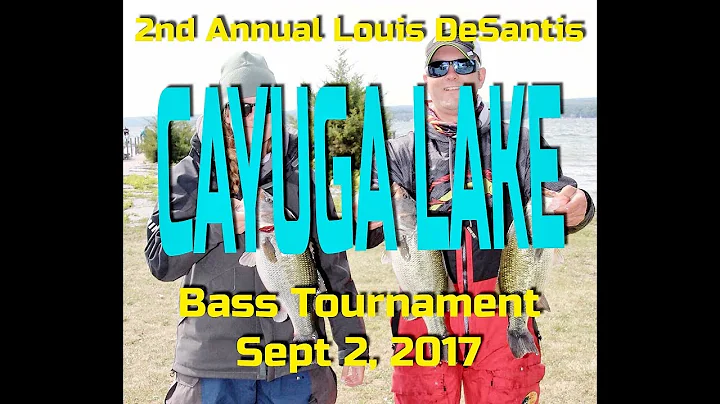 Cayuga Lake 2nd Annual Louis DeSantis Memorial Bas...