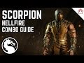 Mortal Kombat X: Scorpion (Hellfire) Complete Combo Guide 15%-50%
