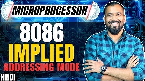 Implied Addressing Mode in 8086 Microprocessor Explained in Hindi