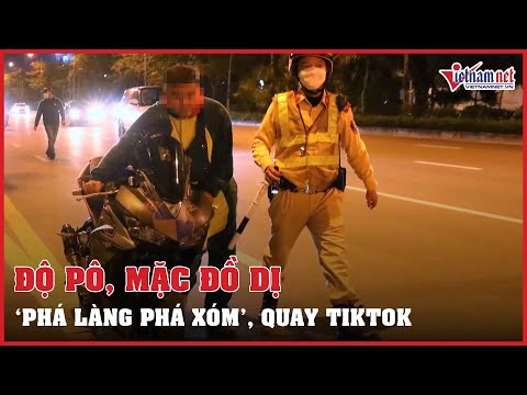 Video Nhóm tiktoker độ pô, lạng lách đánh võng trên đường... - youtube