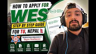 How to apply for WES  ECA from Tribhuvan University (TU) Nepal | Complete Explanation