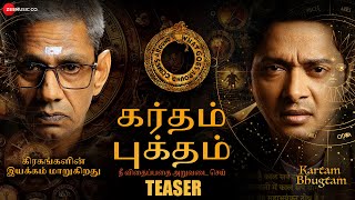 Kartam Bhugtam (Tamil) - Official Teaser | Shreyas T, Vijay Raaz, Madhoo | Soham S | 17th May 2024