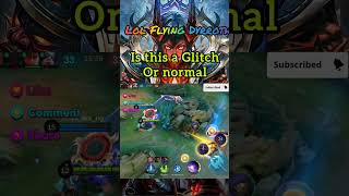 Lol, Flying Dyrroth. Is It A Glitch Or Normal, Please Comment,