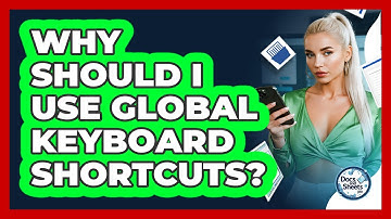 Why Should I Use Global Keyboard Shortcuts? - Docs and Sheets Pro