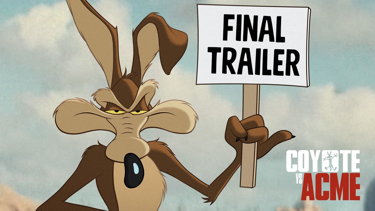 Coyote vs. ACME, official final trailer