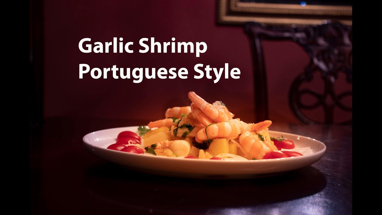 Garlic Shrimp Portuguese Style YouTube