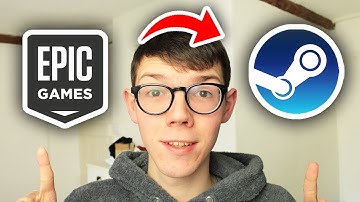 How To Connect Epic Games To Steam - Full Guide
