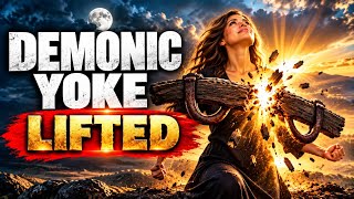 Every Demonic Yoke LIFTED by the Anointing | Midnight Prayer