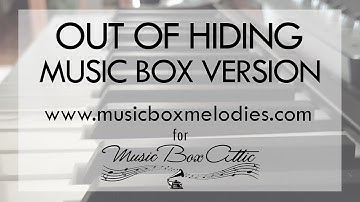 Out of Hiding by Steffany Gretzinger - Music Box Version