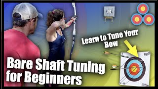 Helping a New Archer Bare Shaft Tune for the First Time | How to Tune a Bow for Beginners