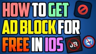 How To Get Adblock For Free In Ios From Appstore 2017