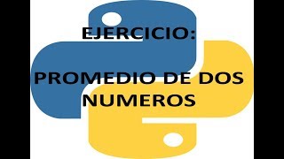 Python Promedio dos números